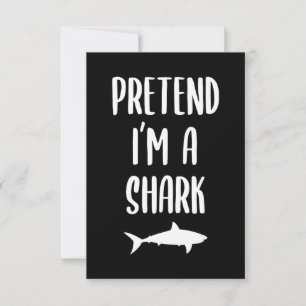 Pretend I'm A Shark - Shark Lover Gifts RSVP Card