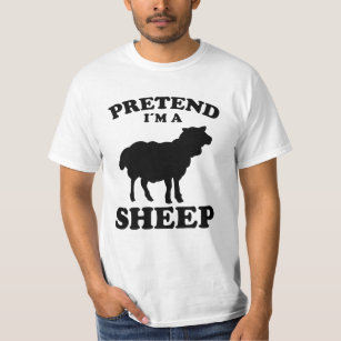 Pretend I'm A Sheep Design Sheep Farmer Lamb Gift T-Shirt