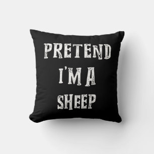 Pretend Im A Sheep Halloween Best Present Cushion