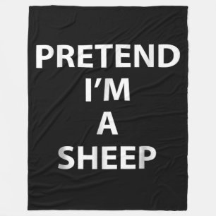 Pretend im a sheep   halloween funny party gift fleece blanket