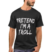 PRETEND I'M A TROLL Costume Halloween Troll
