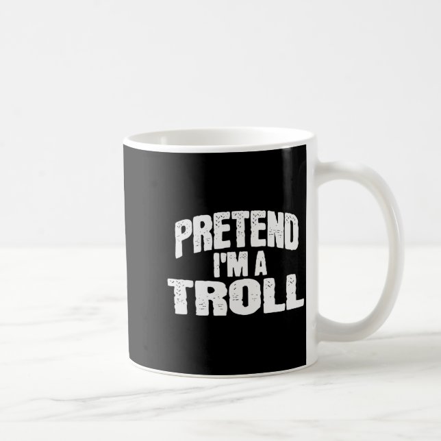 Pretend I'm A Troll Funny Halloween Costume  Coffee Mug (Right)
