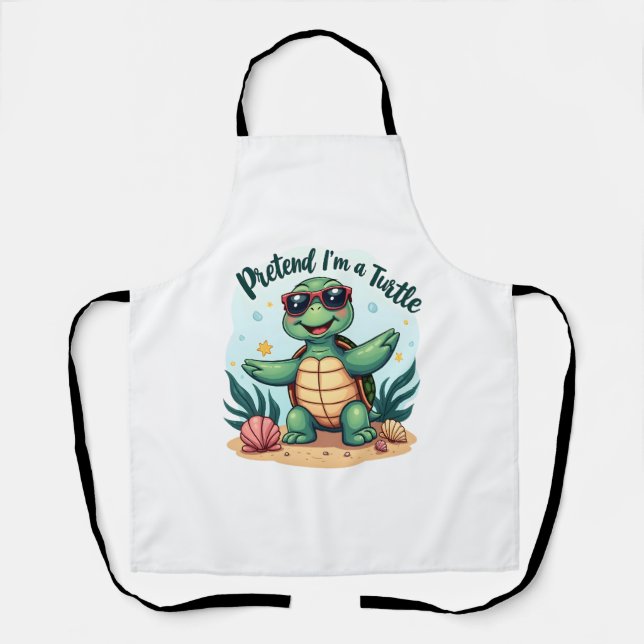 Pretend I'm A Turtle Halloween Party Pretend I'm A Apron (Front)