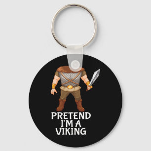 Pretend I'm A Viking Funny Lazy Halloween Costume Key Ring