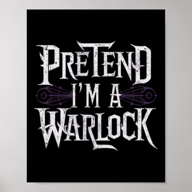 Pretend I'm A Warlock  Poster (Front)