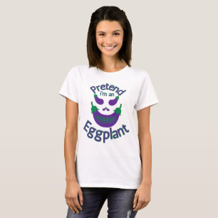 Pretend I'm an Eggplant Halloween Costume T-Shirt
