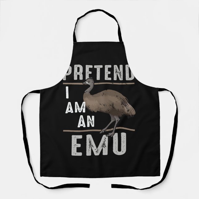Pretend Im An Emu Bird Halloween Costume Emus Anim Apron (Front)
