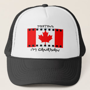 Pretend I'm Canadian Baseball Cap