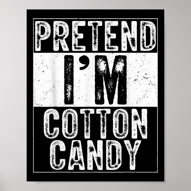 Pretend I'm Cotton Candy Family Women Men Costume  Poster (Front)
