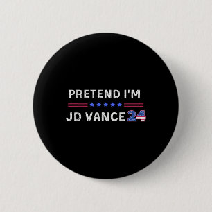 Pretend I'm Jd Vance Funny Lazy Halloween Costume 6 Cm Round Badge