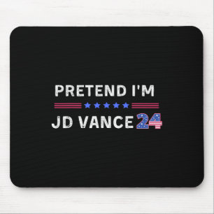 Pretend I'm Jd Vance Funny Lazy Halloween Costume Mouse Pad