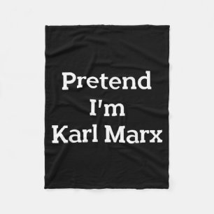 Pretend Im Karl Marx Costume Funny Halloween Party Fleece Blanket