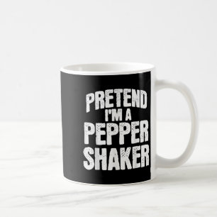 Pretend I'm Pepper Shaker Funny Matching Halloween Coffee Mug