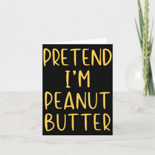 Pretend Peanut Butter Costume Halloween Simple Kid Card