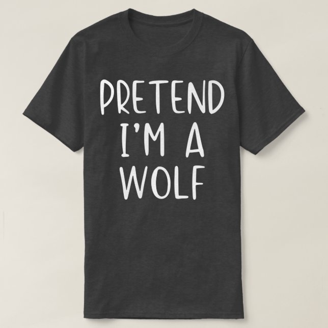 Pretend Wolf Costume Halloween Lazy Easy  T-Shirt (Design Front)