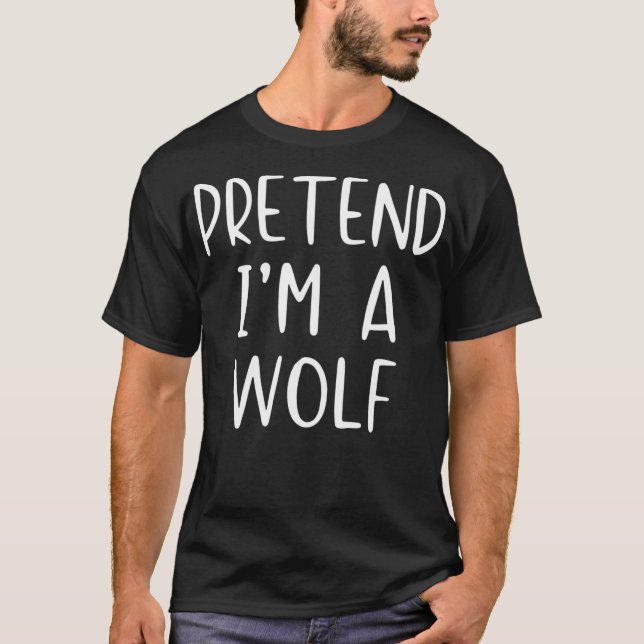 Pretend Wolf Costume Halloween Lazy Easy T-Shirt (Front)