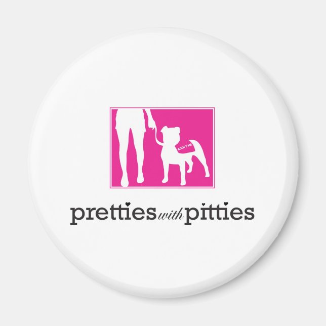 Pretties with Pitties Magnet (Front)