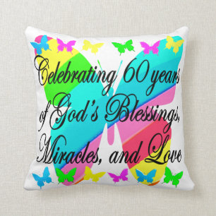 PRETTY 60TH BIRTHDAY GOD LOVING PILLOW