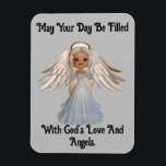 Pretty Angel Flexible Photo Magnet<br><div class="desc">Pretty picture of an angel,  is featured on this flexible magnet. With message,  "May Your Day Be Filled With God's Love And Angels". A sweet little gift to give a family member or friend,  to help encourage them or brighten a home or work office space!</div>