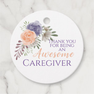 Pretty Awesome Caregiver Appreciation Floral  Favour Tags