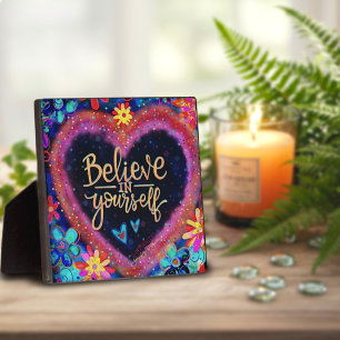 Pretty Believe in Yourself Heart Quote Inspirivity Plaque