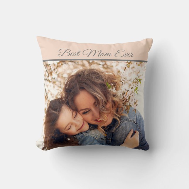 Pretty Best Mum Ever Photo Cushion (Front)