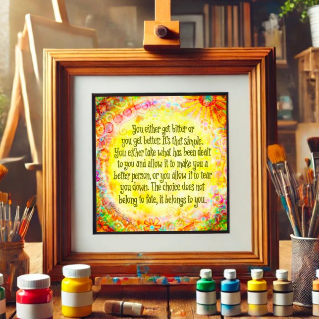 Pretty Bitter or Better Yellow Inspirivity Photo Print (Creator Uploaded)