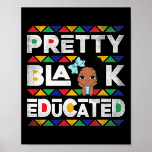 Pretty Black And Educated African Afro Girls Am Th Poster