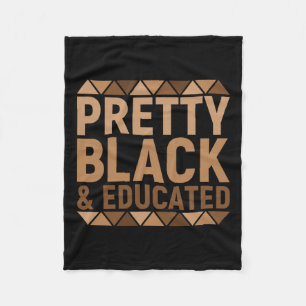 Pretty Black And Educated African Melanin Black Hi Fleece Blanket