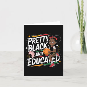 Pretty Black And Educated Black History Month 2 Card