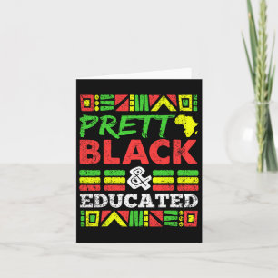 Pretty Black And Educated Black History Month Men  Card