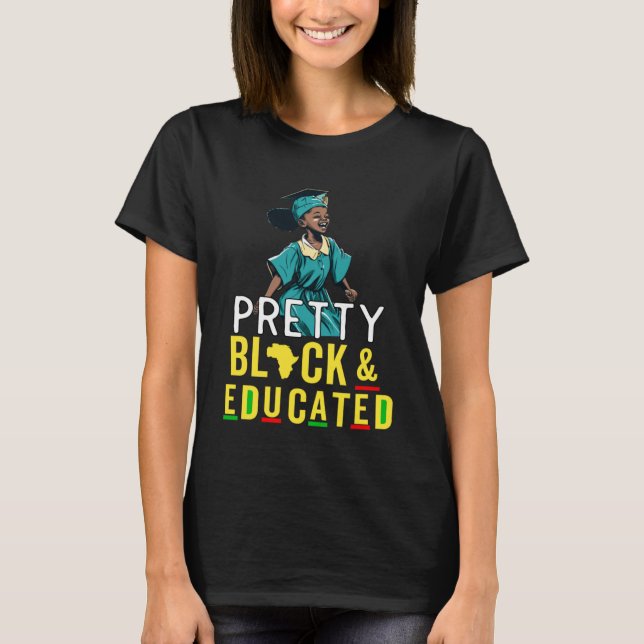 Pretty Black and Educated Kids Youth Girl Black Af T-Shirt (Front)