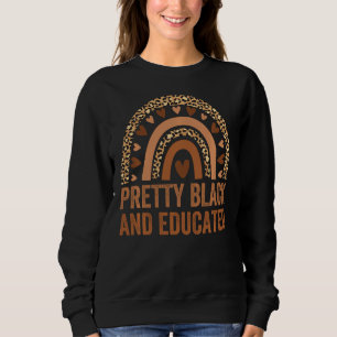 Pretty Black And Educated Melanin Rainbow Leopard Sweatshirt