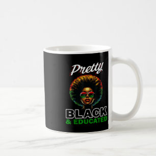 Pretty Black And Educated Sticker Coffee Mug