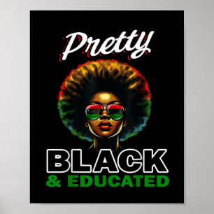 Pretty Black And Educated Sticker Poster