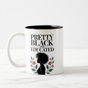 Pretty Black and Educated Two-Tone Coffee Mug