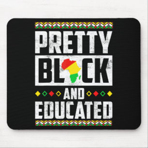 Pretty Black And Educated Women Black History Mont Mouse Pad