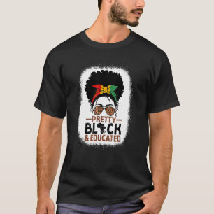 Pretty Black Educated African Pride History Month T-Shirt