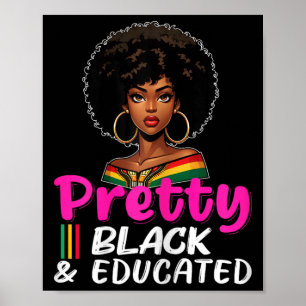 Pretty Black Educated Black History Women Kids Afr Poster