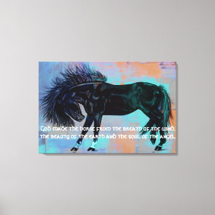 Pretty Black Horse & Quote ""God made the horse.." Canvas Print