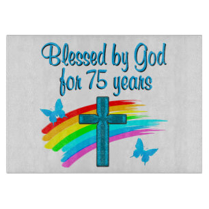 PRETTY BLUE 75TH BIRTHDAY CHRISTIAN DESIGN CUTTING BOARD