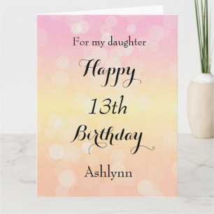 Pretty Bokeh Happy 13th Birthday Daughter Card