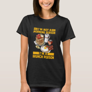 Pretty Brunch Person Costume for Breakfast Lovers T-Shirt