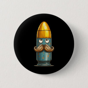Pretty Bullet Look for Ammunition and Pistol 6 Cm Round Badge