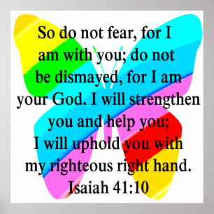 PRETTY BUTTERFLY ISAIAH 41:10 DESIGN POSTER