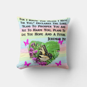 PRETTY BUTTERFLY JEREMIAH 29:11 CUSHION