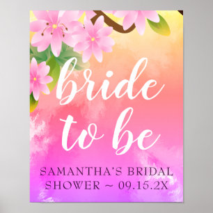 Pretty, Colourful Pink Floral "Bride to Be" Welcom Poster