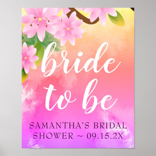 Pretty, Colourful Pink Floral "Bride to Be" Welcom Poster (Front)