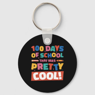 Pretty Cool 100 Days Of School 100th Day Students Key Ring
