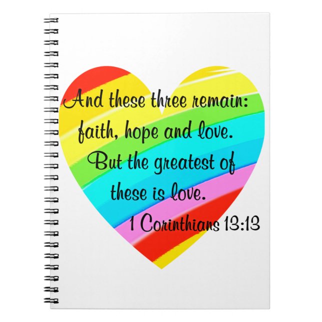 PRETTY CORINTHIANS 13:13 RAINBOW HEART DESIGN NOTEBOOK (Front)